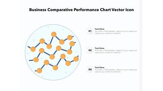 Business_Comparative_Performance_Chart_Vector_Icon_Ppt_PowerPoint_Presentation_File_Slide_Download_PDF_Slide_1.jpg