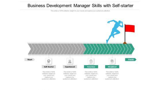 Business_Development_Manager_Skills_With_Self_Starter_Ppt_PowerPoint_Presentation_Outline_Introduction_PDF_Slide_1.jpg