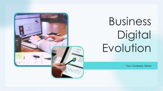 Business_Digital_Evolution_Ppt_PowerPoint_Presentation_Complete_With_Slides_Slide_1.jpg