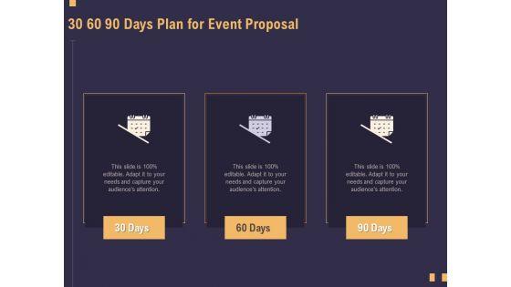 Business_Event_Planning_30_60_90_Days_Plan_For_Event_Proposal_Ppt_Portfolio_Visuals_PDF_Slide_1.jpg