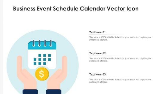 Business_Event_Schedule_Calendar_Vector_Icon_Ppt_PowerPoint_Presentation_Icon_Deck_PDF_Slide_1.jpg