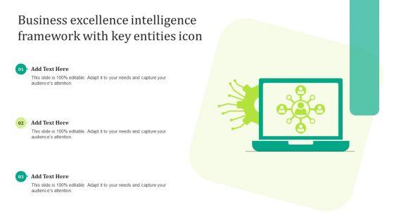 Business_Excellence_Intelligence_Framework_With_Key_Entities_Icon_Background_PDF_Slide_1.jpg