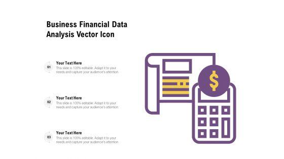 Business_Financial_Data_Analysis_Vector_Icon_Ppt_PowerPoint_Presentation_File_Samples_PDF_Slide_1.jpg