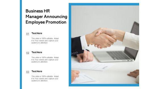 Business_HR_Manager_Announcing_Employee_Promotion_Ppt_PowerPoint_Presentation_Gallery_Master_Slide_PDF_Slide_1.jpg