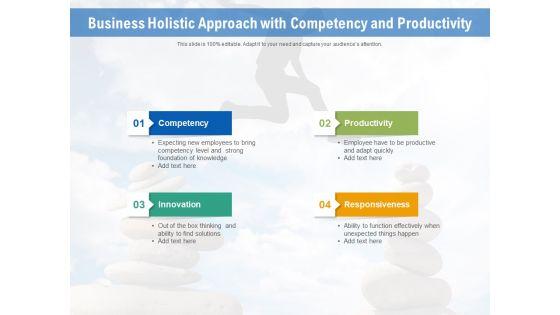 Business_Holistic_Approach_With_Competency_And_Productivity_Ppt_PowerPoint_Presentation_File_Graphic_Images_PDF_Slide_1.jpg