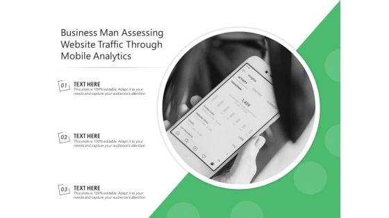 Business_Man_Assessing_Website_Traffic_Through_Mobile_Analytics_Ppt_PowerPoint_Presentation_Inspiration_Icons_PDF_Slide_1.jpg