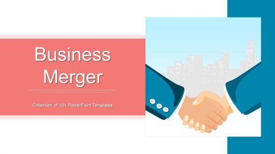 Business_Merger_Ppt_PowerPoint_Presentation_Complete_Deck_With_Slides_Slide_1.jpg