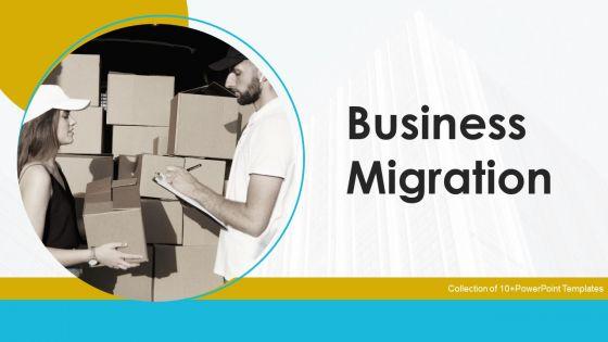 Business_Migration_Ppt_PowerPoint_Presentation_Complete_With_Slides_Slide_1.jpg