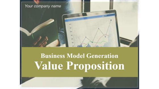 Business_Model_Generation_Value_Proposition_Ppt_PowerPoint_Presentation_Complete_Deck_Slide_1.jpg