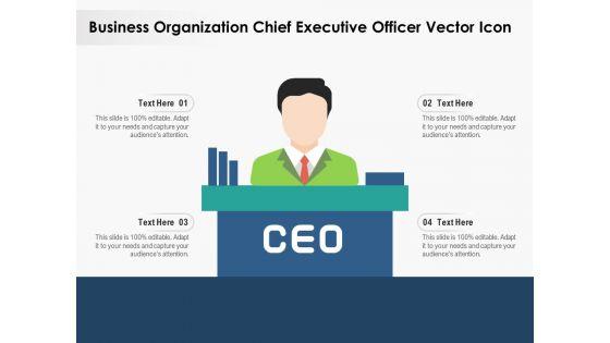 Business_Organization_Chief_Executive_Officer_Vector_Icon_Ppt_PowerPoint_Presentation_Outline_Design_Inspiration_PDF_Slide_1.jpg