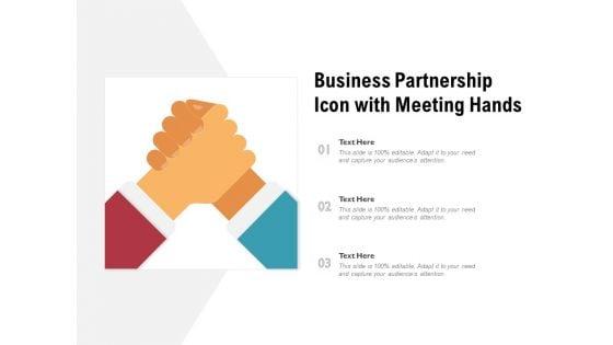 Business_Partnership_Icon_With_Meeting_Hands_Ppt_PowerPoint_Presentation_File_Ideas_PDF_Slide_1.jpg