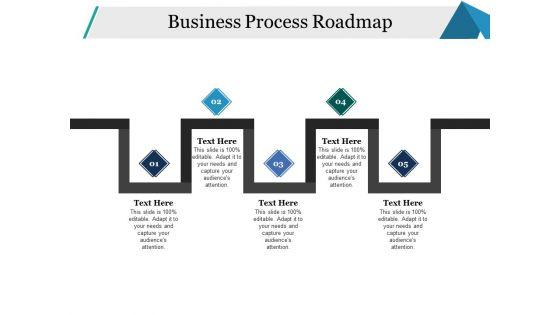 Business_Process_Roadmap_Ppt_PowerPoint_Presentation_Infographics_Example_Topics_Slide_1.jpg