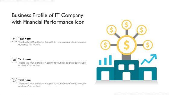 Business_Profile_Of_It_Company_With_Financial_Performance_Icon_Ppt_PowerPoint_Presentation_Infographic_Template_Smartart_PDF_Slide_1.jpg
