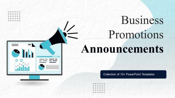 Business_Promotions_Announcements_Ppt_PowerPoint_Presentation_Complete_Deck_With_Slides_Slide_1.jpg