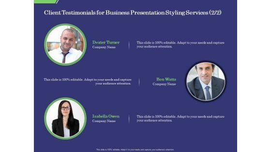 Business_Proposal_Client_Testimonials_For_Business_Presentation_Styling_Services_Audience_Sample_PDF_Slide_1.jpg