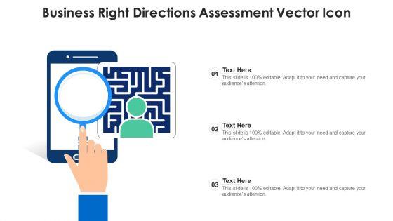 Business_Right_Directions_Assessment_Vector_Icon_Ppt_PowerPoint_Presentation_Gallery_Templates_PDF_Slide_1.jpg