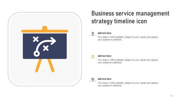 Business_Service_Management_Timeline_Ppt_PowerPoint_Presentation_Complete_Deck_With_Slides_Slide_12.jpg