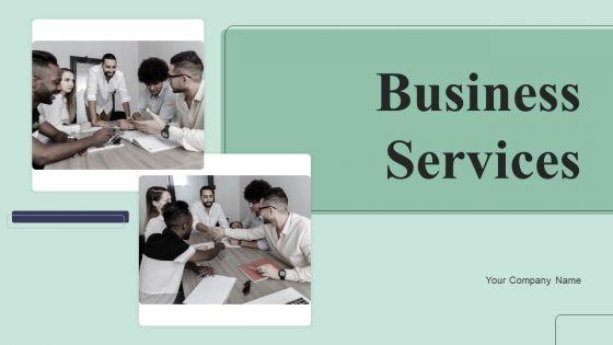 Business_Services_Ppt_PowerPoint_Presentation_Complete_Deck_With_Slides_Slide_1.jpg