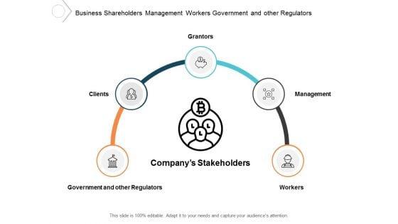 Business_Shareholders_Management_Workers_Government_And_Other_Regulators_Ppt_PowerPoint_Presentation_Infographic_Template_Aids_Slide_1.jpg