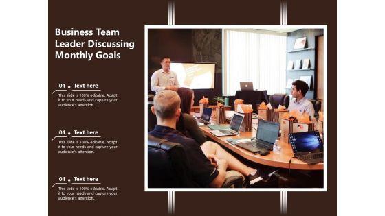 Business_Team_Leader_Discussing_Monthly_Goals_Ppt_PowerPoint_Presentation_Show_Background_Designs_PDF_Slide_1.jpg
