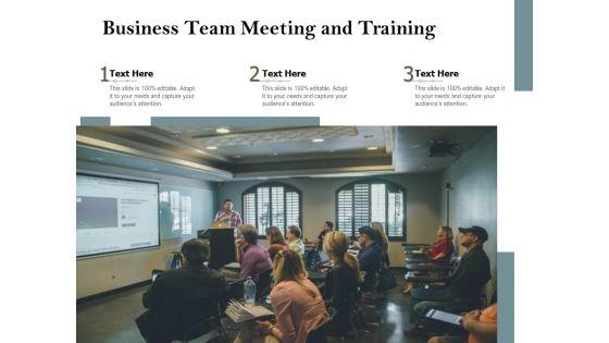 Business_Team_Meeting_And_Training_Ppt_PowerPoint_Presentation_Summary_Outfit_PDF_Slide_1.jpg