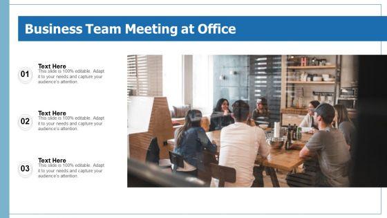 Business_Team_Meeting_At_Office_Ppt_Professional_Skills_PDF_Slide_1.jpg