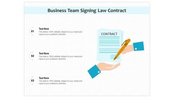 Business_Team_Signing_Law_Contract_Ppt_PowerPoint_Presentation_Layouts_Slides_PDF_Slide_1.jpg