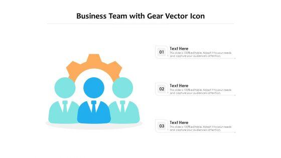 Business_Team_With_Gear_Vector_Icon_Ppt_PowerPoint_Presentation_Outline_Picture_PDF_Slide_1.jpg