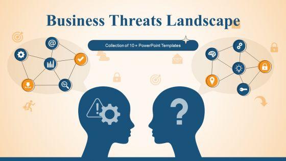 Business_Threats_Landscape_Ppt_PowerPoint_Presentation_Complete_Deck_With_Slides_Slide_1.jpg