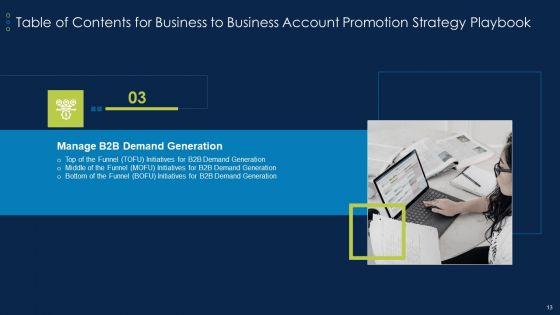 Business_To_Business_Account_Promotion_Strategy_Playbook_Ppt_PowerPoint_Presentation_Complete_Deck_With_Slides_Slide_13.jpg