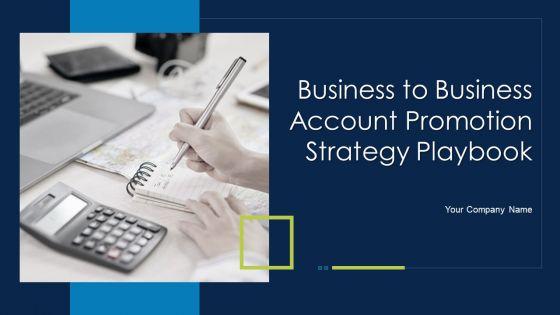 Business_To_Business_Account_Promotion_Strategy_Playbook_Ppt_PowerPoint_Presentation_Complete_Deck_With_Slides_Slide_1.jpg