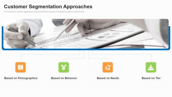 Business_To_Business_Market_Segmentation_Criteria_Customer_Segmentation_Approaches_Inspiration_PDF_Slide_1.jpg