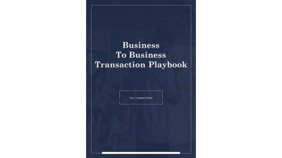 Business_To_Business_Transaction_Playbook_Template_Slide_1.jpg
