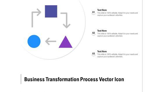Business_Transformation_Process_Vector_Icon_Ppt_PowerPoint_Presentation_Pictures_Gridlines_Slide_1.jpg