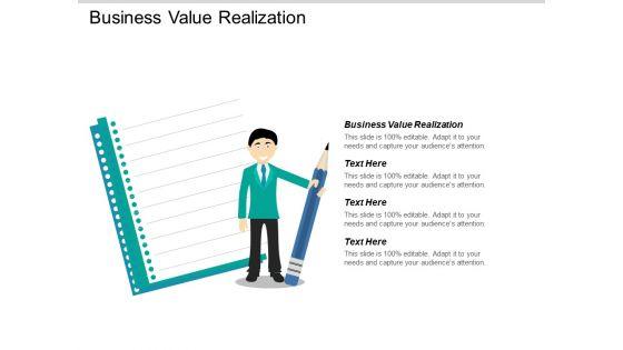 Business_Value_Realization_Ppt_PowerPoint_Presentation_Infographics_Show_Cpb_Slide_1.jpg