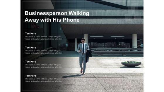 Businessperson_Walking_Away_With_His_Phone_Ppt_PowerPoint_Presentation_Pictures_Vector_Slide_1.jpg