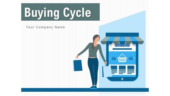 Buying_Cycle_Process_Management_Ppt_PowerPoint_Presentation_Complete_Deck_Slide_1.jpg