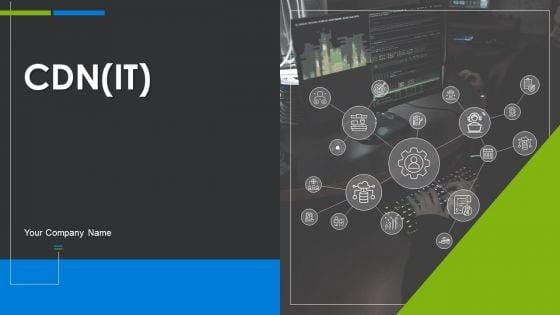 CDN_IT_Ppt_PowerPoint_Presentation_Complete_Deck_With_Slides_Slide_1.jpg