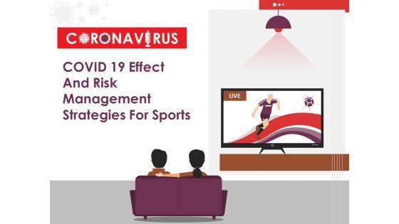 COVID_19_Effect_And_Risk_Management_Strategies_For_Sports_Ppt_PowerPoint_Presentation_Complete_Deck_With_Slides_Slide_1.jpg