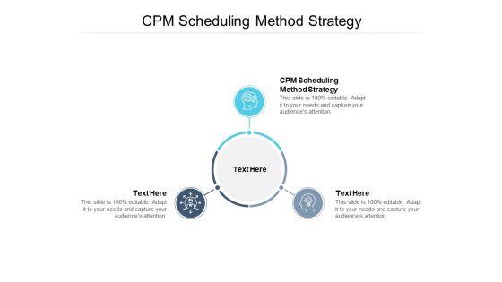 CPM_Scheduling_Method_Strategy_Ppt_PowerPoint_Presentation_Pictures_Visuals_Cpb_Pdf_Slide_1.jpg