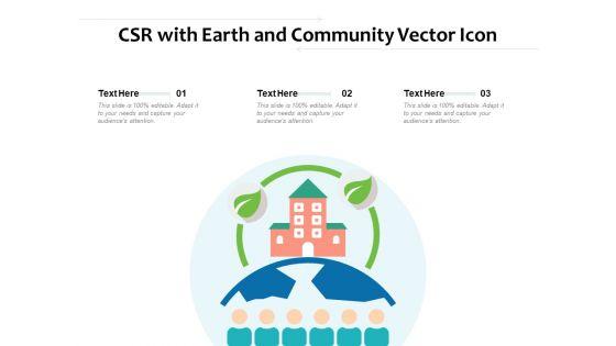CSR_With_Earth_And_Community_Vector_Icon_Ppt_PowerPoint_Presentation_File_Graphics_Template_PDF_Slide_1.jpg