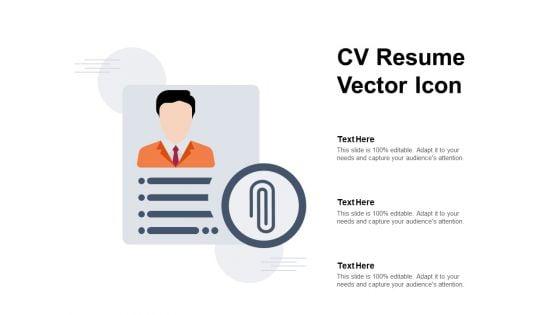 CV_Resume_Vector_Icon_Ppt_PowerPoint_Presentation_Infographics_Gallery_PDF_Slide_1.jpg