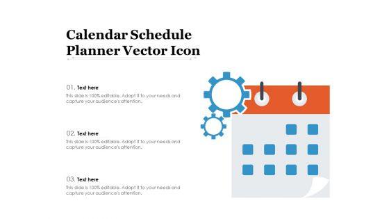 Calendar_Schedule_Planner_Vector_Icon_Ppt_PowerPoint_Presentation_Gallery_Demonstration_PDF_Slide_1.jpg