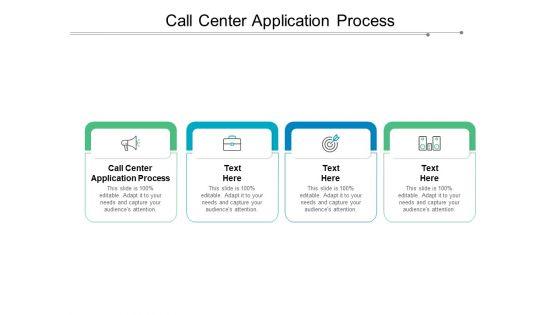 Call_Center_Application_Process_Ppt_PowerPoint_Presentation_Inspiration_Graphic_Images_Cpb_Slide_1.jpg
