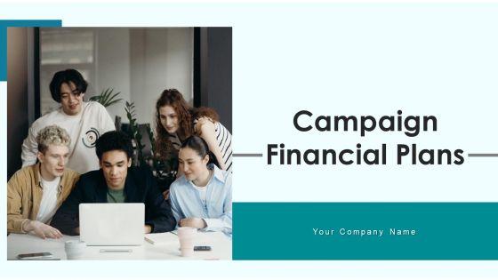 Campaign_Financial_Plans_Budget_Optimization_Ppt_PowerPoint_Presentation_Complete_Deck_With_Slides_Slide_1.jpg