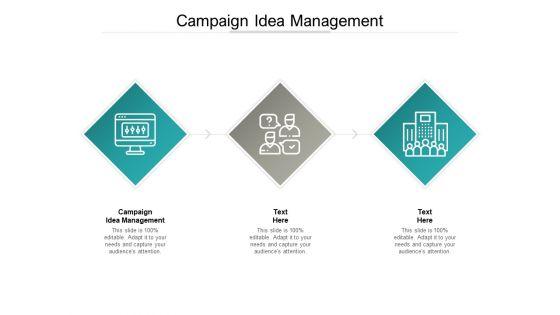 Campaign_Idea_Management_Ppt_PowerPoint_Presentation_Gallery_Icons_Cpb_Pdf_Slide_1.jpg