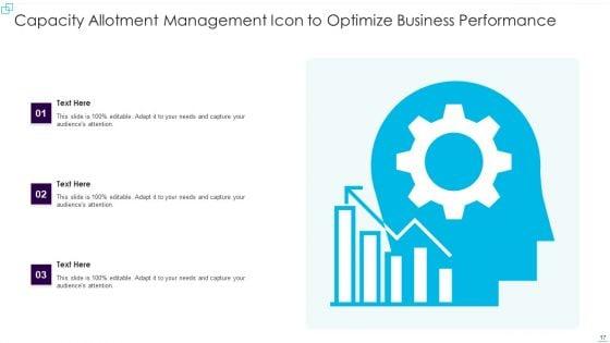 Capacity_Allotment_Management_Ppt_PowerPoint_Presentation_Complete_With_Slides_Slide_17.jpg