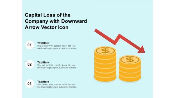 Capital_Loss_Of_The_Company_With_Downward_Arrow_Vector_Icon_Ppt_PowerPoint_Presentation_Gallery_Graphic_Tips_PDF_Slide_1.jpg