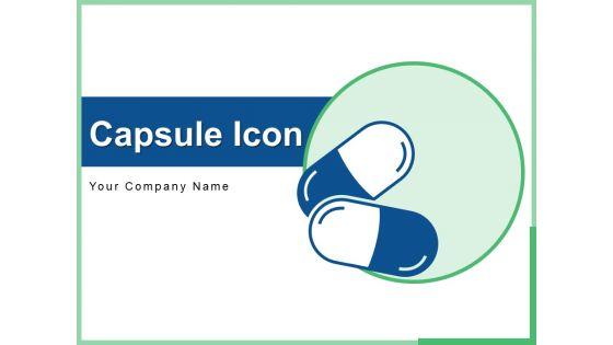 Capsule_Icon_Drug_Medication_Pharmacy_Ppt_PowerPoint_Presentation_Complete_Deck_Slide_1.jpg