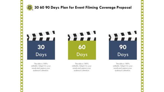 Capture_Business_Events_30_60_90_Days_Plan_For_Event_Filming_Coverage_Proposal_Ppt_Layouts_Format_Ideas_PDF_Slide_1.jpg